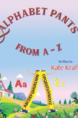 Cover of Alphabet Pants from A-Z