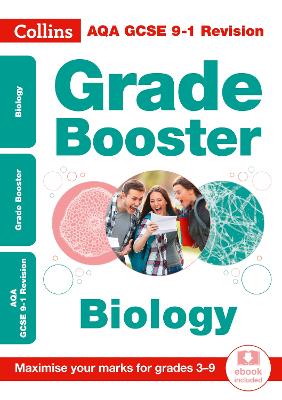 Cover of AQA GCSE 9-1 Biology Grade Booster (Grades 3-9)