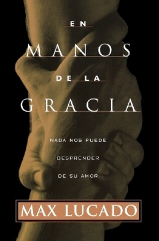 Cover of En manos de la gracia