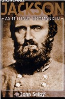 Book cover for Stonewall Jackson as Military Commander