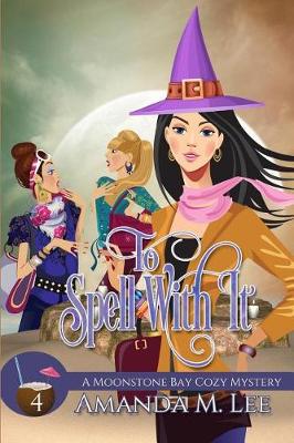 Cover of To Spell With It