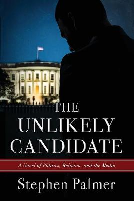 Book cover for The Unlikely Candidate