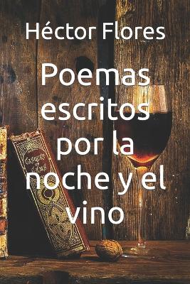 Book cover for Poemas escritos por la noche y el vino