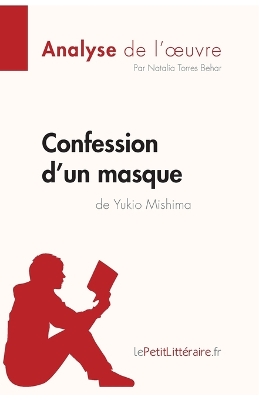 Book cover for Confession d'un masque de Yukio Mishima (Analyse de l'oeuvre)