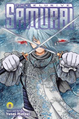 Cover of The Elusive Samurai, Vol. 11