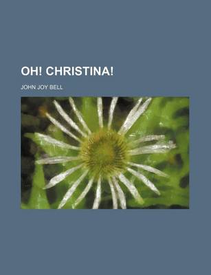 Book cover for Oh! Christina!