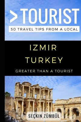 Book cover for Greater Than a Tourist - Izmir Turkey