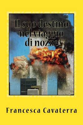 Book cover for Il suo destino nel viaggio di nozze