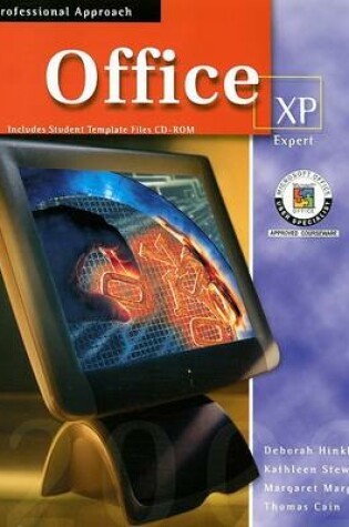 Cover of Microsoft Office XP: Expert, A Professional Approach, Student Edition with CD-ROM