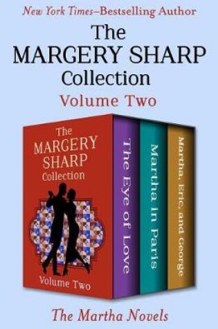 Cover of The Margery Sharp Collection Volume Two