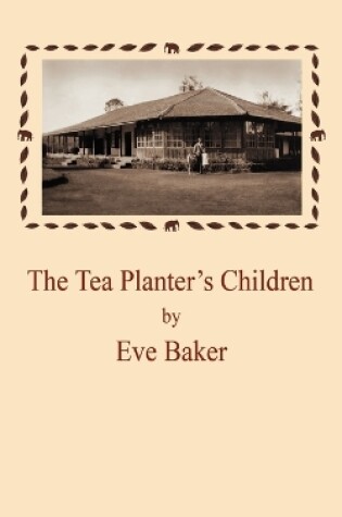 Cover of The Tea Planter's Children