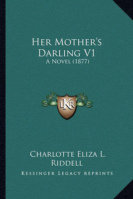 Book cover for Her Mother's Darling V1