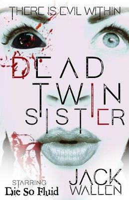 Book cover for Dead Twin Sister