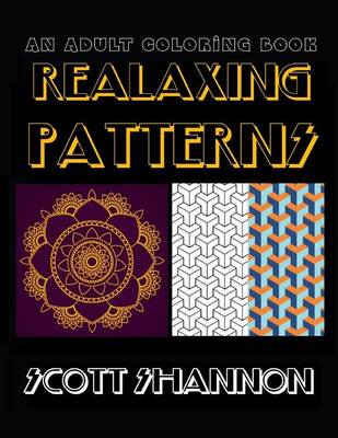 Book cover for An Adult Coloring Book: Relaxing Patterns
