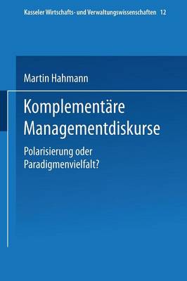 Book cover for Komplementäre Managementdiskurse