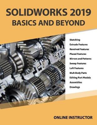 Book cover for Solidworks 2019 Basics and Beyond