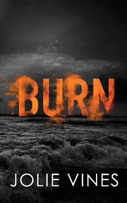 Book cover for Burn (Dark Island Scots, #4) - SPECIAL EDITION