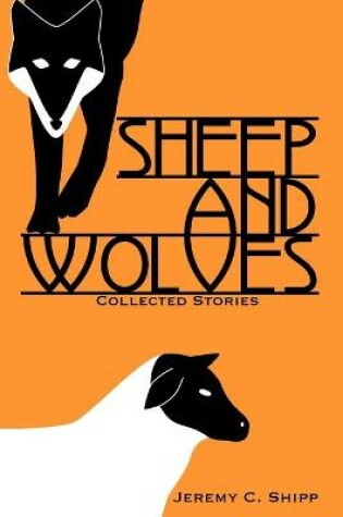 Cover of Sheep and Wolves