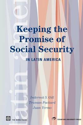 Book cover for Keeping the Promise of Social Security in Latin America