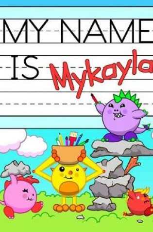 Cover of My Name Is Mykayla