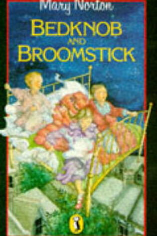 Cover of Bedknob And Broomstick