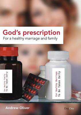 Book cover for God's Prescription for a Healthy Marriage and Family