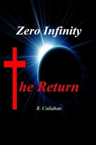 Cover of Zero Infinity: The Return