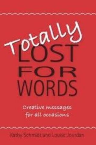 Cover of Totally Lost For Words