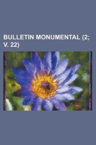 Cover of Bulletin Monumental (2; V. 22)