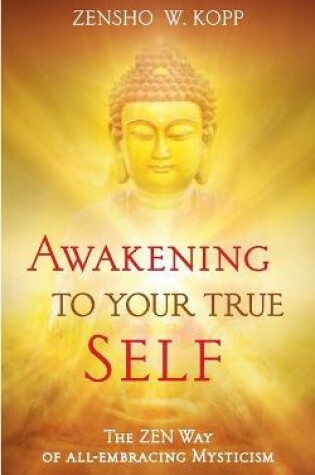 Cover of Awakening to Your True Self