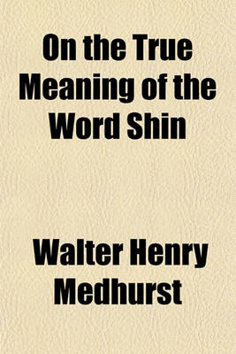 Book cover for On the True Meaning of the Word Shin