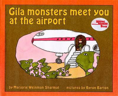 Cover of Gila Monsters Meet You at the Airport