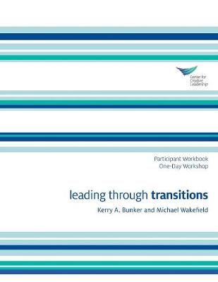 Book cover for Leading Through Transitions Participant 1-Day Workbook