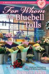 Book cover for For Whom the Bluebell Tolls