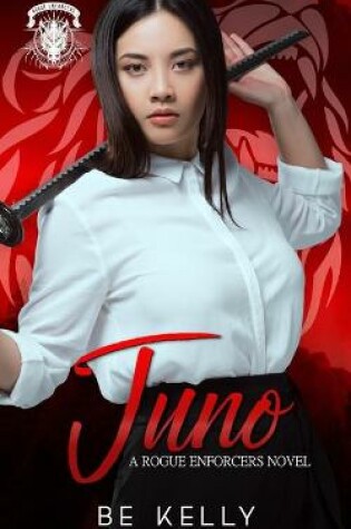 Cover of Juno (A Rogue Enforcers Novel)