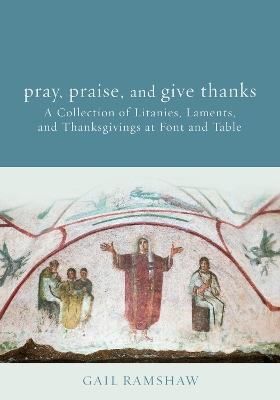 Book cover for Pray, Praise, and Give Thanks