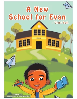 Book cover for A New School for Evan