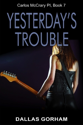 Book cover for Yesterday's Trouble