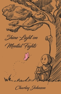 Cover of Shine Light on Mental Fights