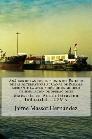 Cover of Análisis de las Conclusiones del Estudio de las Alternativas al Canal de Panamá