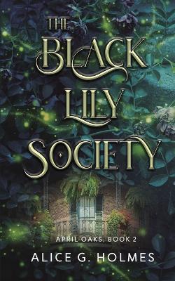 Cover of The Black Lily Society