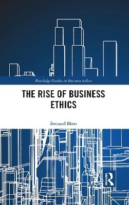 Cover of The Rise of Business Ethics