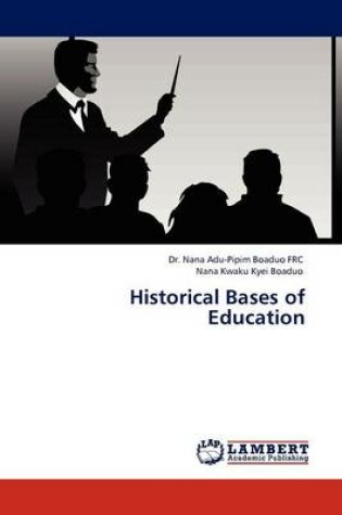 Cover of Historical Bases of Education