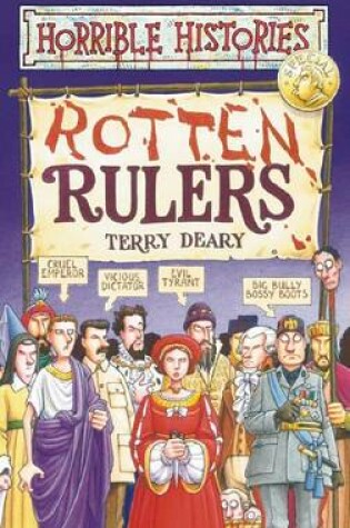Cover of Horrible Histories Special: Rotten Rulers