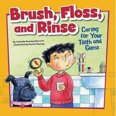 Cover of Brush, Floss, and Rinse