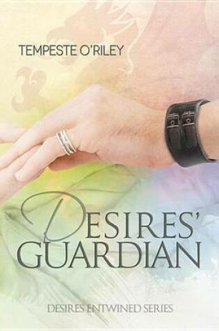Cover of Desires' Guardian