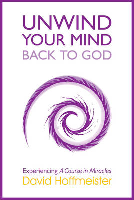 Book cover for Unwind Your Mind - Back to God