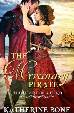 Cover of The Mercenary Pirate