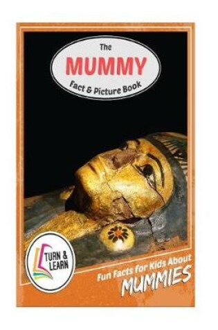 Cover of The Mummy Fact and Picture Book