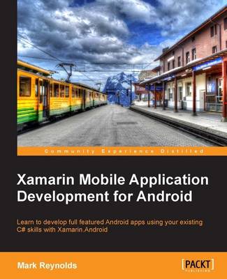 Book cover for Xamarin Mobile Application Development for Android